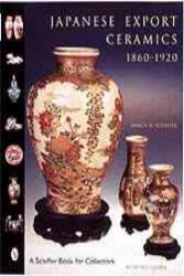 Japanese Export Ceramics - Nancy Schiffer (ISBN: 9780764310430)