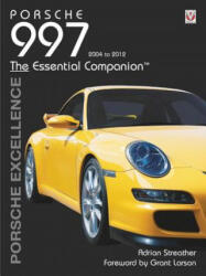Porsche 997 2004 - 2012 - Porsche Excellence - Adrian Streather (ISBN: 9781845846206)