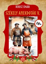 Székely anekdoták (ISBN: 9786069633502)