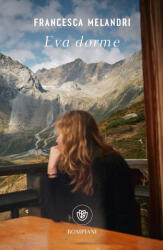 Eva dorme - Francesca Melandri (ISBN: 9788845298646)