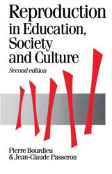 Reproduction in Education, Society and Culture (ISBN: 9780803983205)