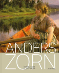 Anders Zorn - superstarul Suediei (ISBN: 9783777446387)