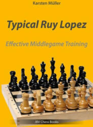 Typical Ruy Lopez - Robert Ullrich (ISBN: 9783959209489)