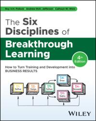 The Six Disciplines of Breakthrough Learning (ISBN: 9781394285396)