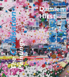 Damien Hirst: The Civilisation Paintings - Hisrt (ISBN: 9781911736059)