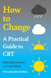 A Practical Guide to CBT (ISBN: 9781837732678)