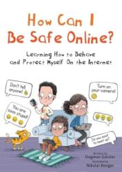 How Can I Be Safe Online? (ISBN: 9781510777118)