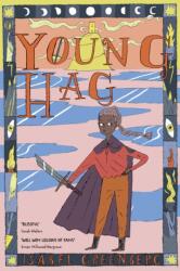 Young Hag (ISBN: 9781787334052)