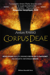Corpus Deae - Anton Parks (ISBN: 9782918470434)