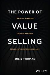 The Power of Value Selling (ISBN: 9781394182565)