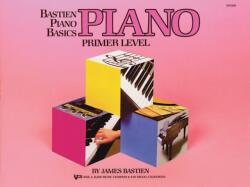 Bastien Piano Basics: Piano Primer (ISBN: 9780849752650)