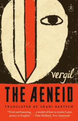 Virgil, Shadi Bartsch - Aeneid - Virgil, Shadi Bartsch (ISBN: 9781984854124)