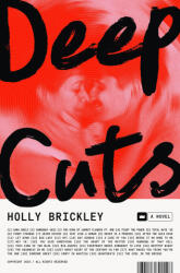 Deep Cuts - BRICKLEY HOLLY (ISBN: 9780593799086)