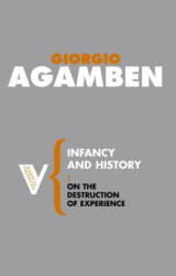 Infancy and History - Giorgio Agamben (ISBN: 9781844675715)