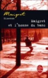 Maigret et l' homme du banc (ISBN: 9782253142348)