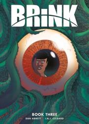 Brink Book Three - Dan Abnett, I. N. J. Culbard (ISBN: 9781781086766)