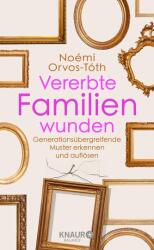 Vererbte Familienwunden (ISBN: 9783426293546)