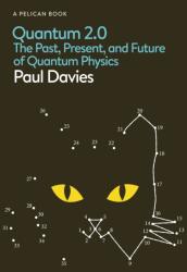 Quantum 2.0 - Paul Davies (ISBN: 9780241655801)