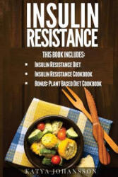 Insulin Resistance: 2 Insulin Resistance Manuscripts (ISBN: 9781537430065)