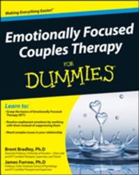 Emotionally Focused Couple Therapy For Dummies (ISBN: 9781118512319)