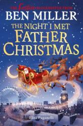 The Night I Met Father Christmas - Elisa Paganelli (ISBN: 9781398554283)