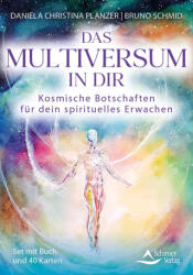 Das Multiversum in dir - Kosmische Botschaften für dein Seelenerwachen (ISBN: 9783843492584)