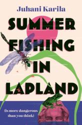 Summer Fishing in Lapland (ISBN: 9781782278931)
