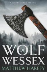 Wolf of Wessex (ISBN: 9781838932831)