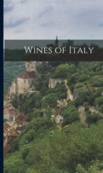 Wines of Italy - Anonymous (ISBN: 9781019180921)
