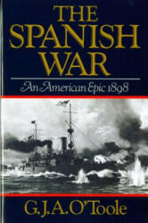 Spanish War - George O´Toole (ISBN: 9780393303049)