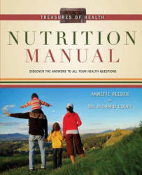 Treasures of Health Nutrition Manual - Annette Reeder, Dr. Richard Couey (ISBN: 9780985396916)