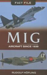 Rudolf Hofling - MIG - Rudolf Hofling (ISBN: 9781783831708)