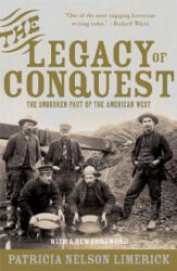 Legacy of Conquest - Patricia Nelson Limerick (ISBN: 9780393304978)