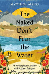 The Naked Don't Fear the Water (2023)