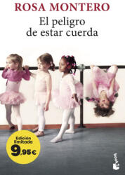 EL PELIGRO DE ESTAR CUERDA | ROSA MONTERO (2025)