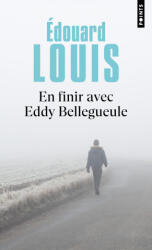En finir avec Eddy Bellegueule - Edouard Louis (2025)