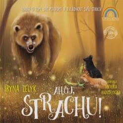Salut, frică! - Carte despre cum să înțelegi și să gestionezi frica ta (2022)