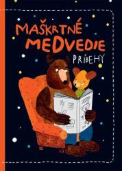 Maškrtné medvedie príbehy (2022)