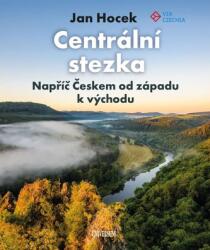 Centrální stezka - Napříč Českem od západu k východu (2023)