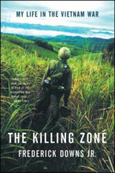 The Killing Zone - Frederick Downs (ISBN: 9780393310894)