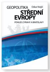 Geopolitika střední Evropy - Pohled z Prahy a Bratislavy (2025)