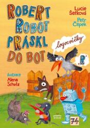 Robert robot práskl do bot (2024)