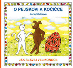O pejskovi a kočičce - Jak slavili Velikonoce (2018)