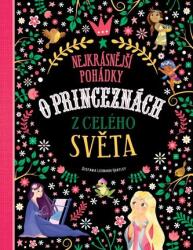 Nejkrásnější pohádky o princeznách z celého světa (2024)