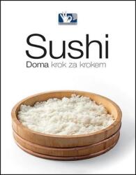 Sushi - Doma, krok za krokem - 5. vydání (2024)