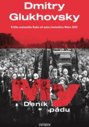 My - Deník pádu | Dmitry Glukhovsky (2025)