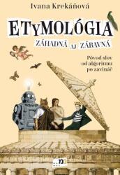 Etymológia záhadná aj zábavná (2022)