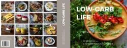 Low-carb life - kompletní nízkosacharidová kuchařka (2020)