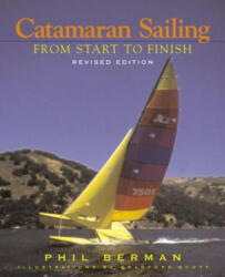 Catamaran Sailing - Phil Berman (ISBN: 9780393318807)
