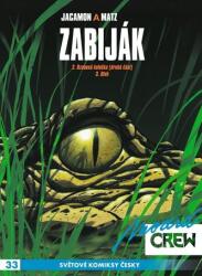 Modrá Crew 33 - Zabiják 2 (2024)